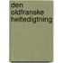 Den Oldfranske Heltedigtning