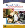 Dental Office Administration door Guy S. Girtel