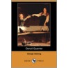 Denzil Quarrier (Dodo Press) by George Gissing