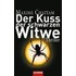Der Kuss der schwarzen Witwe