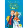 Der Kuss ist ein Muss, Alice by Phyyllis Reynolds Naylor
