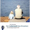 Der Lebensstil des Einzelnen by Theo Schoenaker