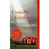 Der Prediger von Fjällbacka by Camilla Läckberg