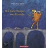 Der Rattenfänger von Hameln door Barbara Bartos-Höppner
