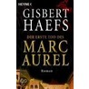 Der erste Tod des Marc Aurel by Gisbert Haefs