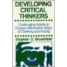 Developing Critical Thinkers door Stephen Brookfield