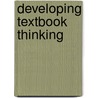 Developing Textbook Thinking door William Diehl