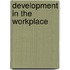 Development In The Workplace