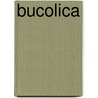 Bucolica by Vergilius
