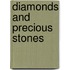 Diamonds And Precious Stones