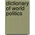 Dictionary Of World Politics