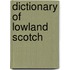 Dictionary of Lowland Scotch