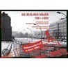 Die Berliner Mauer 1961-1989 door Onbekend