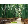 Die Ewigkeit des Augenblicks door Rüdiger Dingemann