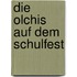 Die Olchis auf dem Schulfest