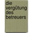 Die Vergütung des Betreuers