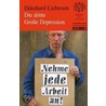 Die dritte Große Depression by Ekkehard Lieberam