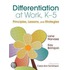 Differentiation at Work, K-5