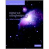 Digital Slr Astrophotography by Michael A. Covington