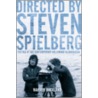 Directed by Steven Spielberg door Warren Buckland