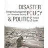 Disaster Policy And Politics door Richard Sylves