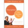 Discipline-The Brazelton Way door T. Berry Brazelton