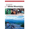 Discover the White Mountains door Marcy Monkman