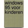 Windows 95 voor kinderen door A. Stuur