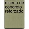 Diseno de Concreto Reforzado door Jack C. McCormac