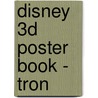 Disney 3d Poster Book - Tron door Onbekend
