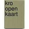 KRO open kaart by Unknown