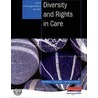 Diversity And Rights In Care door Neil Moonie