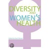 Diversity And Women's Health door Sv Rosser