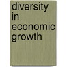 Diversity In Economic Growth door Hadi Salehi Esfahani