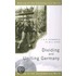 Dividing and Uniting Germany