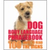 Dog Body Language Phras door Trevor Warner