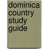 Dominica Country Study Guide door Onbekend