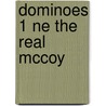 Dominoes 1 Ne The Real Mccoy by Lesley Thompson