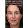 Weg met het deeltijdfeminisme! by H. Mees