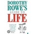 Dorothy Rowe's Guide To Life