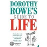 Dorothy Rowe's Guide To Life door Dorothy Rowe