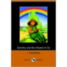 Dorothy and the Wizard of Oz door Layman Frank Baum
