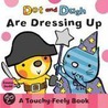 Dot And Dash Are Dressing Up door Emma Dodd