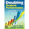 Doubling Student Performance door Sarah J. Archibald