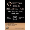 Doubting Jesus' Resurrection door Kris David Komarnitsky