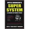Doyle Brunson's Super System door Doyle Brunson