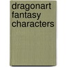Dragonart Fantasy Characters door Jessica 'Neon Dragon' Peffer
