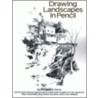 Drawing Landscapes in Pencil door Ferdinand Petrie