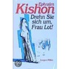 Drehn Sie sich um, Frau Lot! door Ephraim Kishon