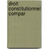 Droit Constitutionnel Compar